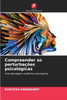 Compreender as perturbaÃ§Ãµes psicolÃ³gicas
