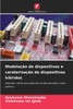 ModelaÃ§Ã£o de dispositivos e caraterizaÃ§Ã£o de dispositivos hÃ­bridos