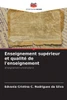 Enseignement supÃ©rieur et qualitÃ© de l'enseignement