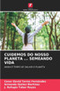 Cuidemos Do Nosso Planeta ... Semeando Vida