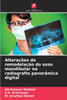 AlteraÃ§Ãµes de remodelaÃ§Ã£o do osso mandibular na radiografia panorÃ¢mica digital