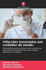 Infecções associadas aos cuidados de saúde