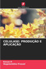 Celulase: ProduÃ§Ã£o E AplicaÃ§Ã£o