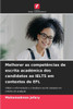 Melhorar as competÃªncias de escrita acadÃ©mica dos candidatos ao IELTS em contextos de EFL