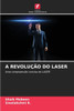 A RevoluÃ§Ã£o Do Laser