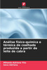 AnÃ¡lise fÃ­sico-quÃ­mica e tÃ©rmica de coalhada produzida a partir de leite de cabra