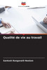 QualitÃ© de vie au travail