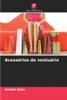 AcessÃ³rios de vestuÃ¡rio