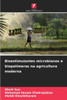 Bioestimulantes microbianos e biopolÃ­meros na agricultura moderna
