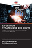 La Gestion Stratégique Des Coûts