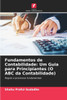 Fundamentos de Contabilidade: Um Guia para Principiantes (O ABC da Contabilidade)