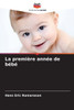 La premiÃ¨re annÃ©e de bÃ©bÃ©
