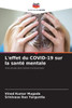 L'effet du COVID-19 sur la santé mentale