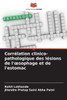 CorrÃ©lation clinico-pathologique des lÃ©sions de l'oesophage et de l'estomac