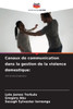 Canaux de communication dans la gestion de la violence domestique