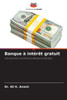 Banque Ã  intÃ©rÃªt gratuit