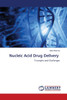 Nucleic Acid Drug Delivery