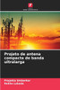 Projeto de antena compacta de banda ultralarga
