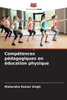 CompÃ©tences pÃ©dagogiques en Ã©ducation physique
