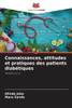 Connaissances, attitudes et pratiques des patients diabÃ©tiques