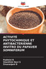 Activité Phytochimique Et Antibactérienne Invitro Du Papaver Somniferum