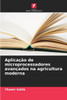 AplicaÃ§Ã£o de microprocessadores avanÃ§ados na agricultura moderna