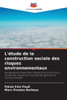 L'Ã©tude de la construction sociale des risques environnementaux