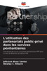 L'utilisation des partenariats public-privÃ© dans les services pÃ©nitentiaires