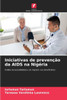 Iniciativas de prevenção da AIDS na Nigéria