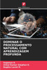 Dominar O Processamento Natural Com Aprendizagem Profunda