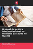 O papel da prÃ¡tica interprofissional na melhoria da saÃºde no QuÃ©nia