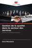 Gestion de la qualité dans le secteur des services