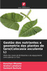 GestÃ£o dos nutrientes e geometria das plantas de taro(Colocasia esculenta L)
