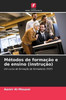 MÃ©todos de formaÃ§Ã£o e de ensino (instruÃ§Ã£o)