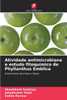 Atividade antimicrobiana e estudo fitoquÃ­mico de Phyllanthus Emblica