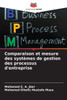 Comparaison et mesure des systÃ¨mes de gestion des processus d'entreprise