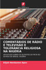 ComentÃ¡rios de RÃ¡dio E TelevisÃ£o E TolerÃ¢ncia Religiosa Na NigÃ©ria