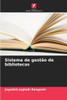Sistema de gestão de bibliotecas