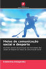 Meios de comunicação social e desporto