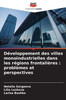 DÃ©veloppement des villes monoindustrielles dans les rÃ©gions frontaliÃ¨res: problÃ¨mes et perspectives