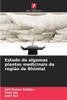 Estudo de algumas plantas medicinais da regiÃ£o de Bhimtal