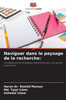 Naviguer dans le paysage de la recherche