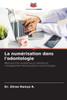 La numÃ©risation dans l'odontologie