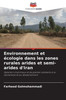 Environnement et écologie dans les zones rurales arides et semi-arides d'Iran