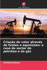 Criação de valor através de fusões e aquisições: o caso do sector do petróleo e do gás