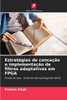 EstratÃ©gias de conceÃ§Ã£o e implementaÃ§Ã£o de filtros adaptativos em FPGA