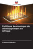 Politique économique de développement en Afrique