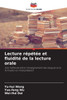 Lecture rÃ©pÃ©tÃ©e et fluiditÃ© de la lecture orale