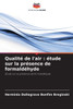 QualitÃ© de l'air: Ã©tude sur la prÃ©sence de formaldÃ©hyde