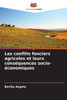 Les conflits fonciers agricoles et leurs consÃ©quences socio-Ã©conomiques